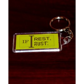 Keychain: Acrylic With Quote - If I Rest